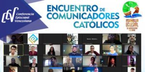 Encuentro Comunicadores Católicos