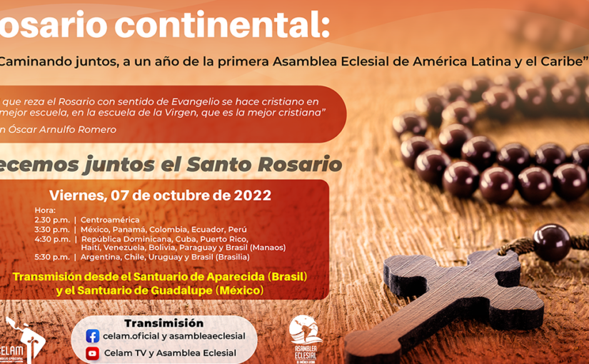 Un ‘Rosario Continental’ rumbo al primer aniversario de la Asamblea Eclesial de América Latina y el Caribe